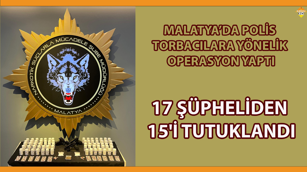 17 ŞÜPHELİDEN 15'İ TUTUKLANDI